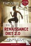 Israetel, Dr. Mike, Davis, Dr. Melissa, Case, Dr. Jen, Hoffmann, Dr. James - The Renaissance Diet 2.0