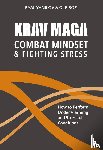 Yanilov, Eyal, Boe, Ole - Krav Maga - Combat Mindset & Fighting Stress