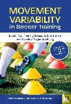 Coutinho, Diogo, Santos, Sara, Sampaio, Jaime - Movement Variability in Soccer Training