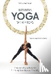 Chana, Sara Lyn - Essential Yoga With Props