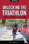 Topper, Hilary - Unlocking the Triathlon