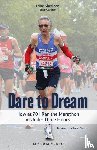 Gardner, Brian, Sheridan, Mike - Dare to Dream