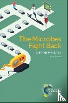 Bowater, Laura (University of East Anglia - Microbes Fight Back