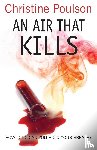 Poulson, Christine - An Air That Kills
