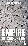 Soloviev, Vladimir - Empire of Corruption: The Russian National Pastime