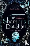 Kaaberbol, Lene - The Shamer's Daughter: Book 1