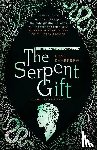 Kaaberbøl, Lene - The Serpent Gift: Book 3