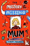 Moloney, Frances - The Mystery of the Missing Mum