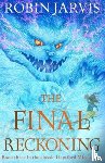 Jarvis, Robin - The Final Reckoning