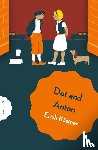 Kastner, Erich - Dot and Anton