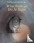Oziewicz, Tina - What Feelings Do at Night