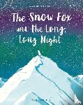 ten Berge, Marieke - The Snow Fox and the Long, Long Night