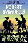 Swindells, Robert - The Strange Tale of Ragger Bill