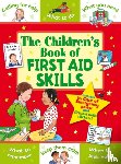 Giles, Sophie - The Children's Book of First Aid Skills