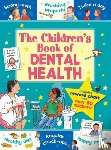 Kasasa, Dr Sarah - The Children's Book of Dental Health