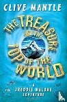 Mantle, Clive - The Treasure at the Top of the World