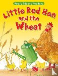  - The Little Red Hen and the Wheat