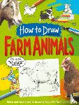 Bell, Jennifer - How To Draw: Farm Animals