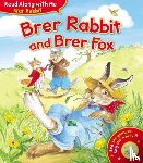 Harris, Joel Chandler - Brer Rabbit and Brer Fox