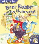 Harris, Joel Chandler - Brer Rabbit and the Honey Pot