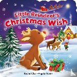 Elliot, Rachel - The Little Reindeer's Christmas Wish