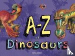 Connolly, Kieron - A–Z of Dinosaurs
