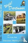 Hobbs, Kate, Hobbs, Alan - Walk! Dartmoor