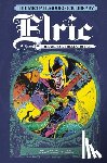 Moorcock, Michael, Thomas, Roy, Gilbert, Michael T. - The Michael Moorcock Library Vol. 2: Elric The Sailor on the Seas of Fate