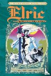 Moorcock, Michael, Thomas, Roy - The Michael Moorcock Library Vol. 4: Elric The Weird of the White Wolf