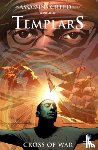 Van Lente, Fred - Assassin's Creed: Templars Vol. 2: Cross of War
