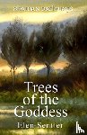 Sentier, Elen - Shaman Pathways - Trees of the Goddess