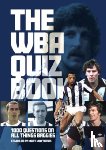 Matthews, Mart - West Bromwich Albion FC Quiz Book