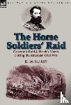 Surby, R W - The Horse Soldiers' Raid