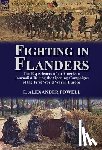 Powell, E Alexander - Fighting in Flanders