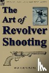 Winans, Walter - The Art of Revolver Shooting
