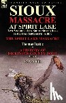 Teakle, Thomas, Smith, R a - Sioux Massacre at Spirit Lake