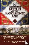 Hyne, C J Cutcliffe, Parry, D H - Illustrated Battles of the Napoleonic Age-Volume 1