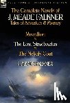 Falkner, J Meade - The Complete Novels of J. Meade Falkner