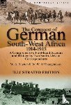 Rayner, W S, O'Shaughnessy, W W - The Conquest of German South-West Africa, 1914-1915