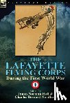  - The Lafayette Flying Corps-During the First World War