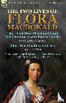 MacGregor, Alexander, MacLean, J P - The Two Lives of Flora MacDonald