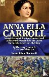 Blackwell, Sarah Ellen - Anna Ella Carroll