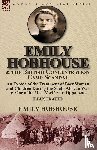 Hobhouse, Emily - Emily Hobhouse and the British Concentration Camp Scandal