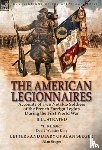 King, David Wooster, Seeger, Alan - The American Legionnaires