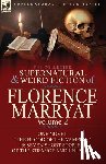 Marryat, Florence - The Collected Supernatural and Weird Fiction of Florence Marryat