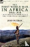 Buchan, John - The First World War in Africa 1914-1918