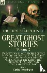  - The Critic's Selection of Great Ghost Stories