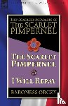 Orczy, Baroness - The Complete Escapades of The Scarlet Pimpernel-Volume 1