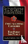 Orczy, Baroness - The Complete Escapades of The Scarlet Pimpernel