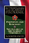 Orczy, Baroness - The Complete Escapades of The Scarlet Pimpernel